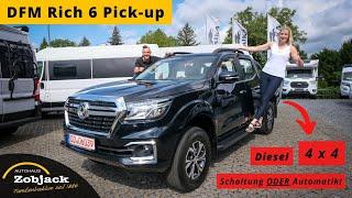 DFM Rich 6 Allrad Pick-up [Diesel] als Automatik oder Schalter! | 2024 | Autohaus Zobjack