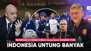 FIFA Turun Tangan, China dan Bahrain Kena Sanksi !! STY, Kita Hanya Fokus Lolos PILDUN