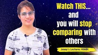 Are you comparing yourself to other people ?..... Jenny's Lectures HINDI