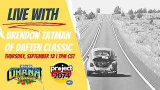 Live With Brendon Tatman of Daften Classic