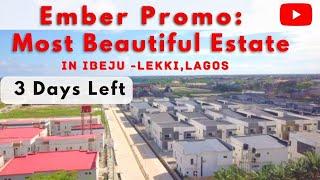 Most Beautiful Estate in Ibeju Lekki Lagos: Zylus Court 2