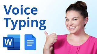 How To Use Voice Typing in Word and Google Docs