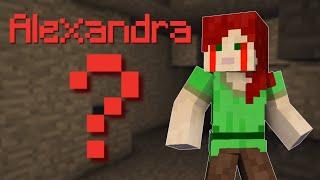 The Story Of Alexandra - Minecraft