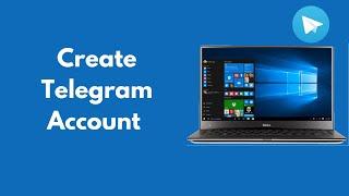 How to Create Telegram Account on Computer (Quick & Simple)