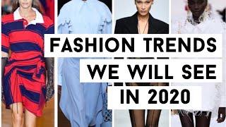 2020 FASHION TREND FORECAST