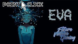 EVA (Unity) AdvJam23 Free Scifi Synthetic Life Creation Pixel Art Point and Click Adventure Game