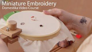 Miniature Needlework Domestika Course Trailer. Make Embroidered Jewelry: a course by Yulia Sherbak