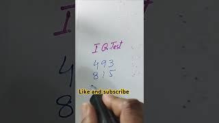 IQ test #math#reel#like #mathmath#basicmath#short#fyp#viralvideo#trend#education#foryou#mathematics