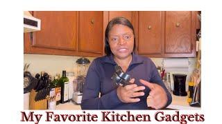 My Favorite Kitchen Gadgets