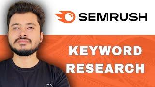 SEMrush Keyword Research Tutorial 2024: (3 Secret Methods)