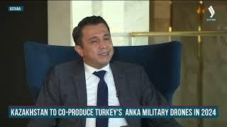 Kazakhstan to co-produce Turkey’s Anka Military drones in 2024 | Silk way TV | Qazaqstan