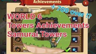 Realm Defense Achievements World6 towers 【samurai towers ＋700 over】