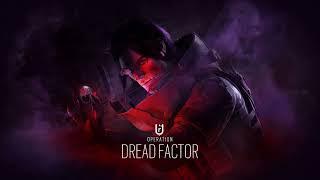 Y8S2 Operation Dread Factor Theme - Rainbow Six Siege