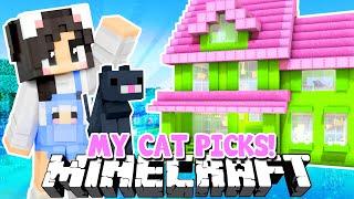 My CAT Picks My Minecraft Build!