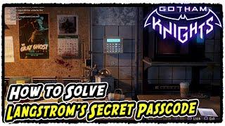 Gotham Knights Langstrom's Secret Passcode | Find a way to open the hidden door