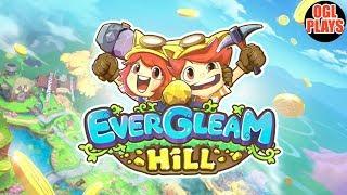 Evergleam Hill Gameplay (Android IOS)