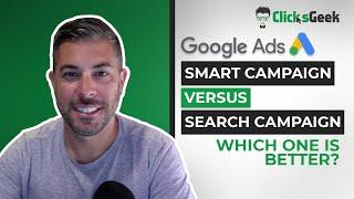 Smart Campaign VS Search Campaign | Which one is better