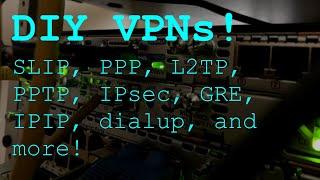 From Serial Port to VPN: SLIP, PPP, L2TP, PPTP, IPsec, PPPoE, and Dial-in Servers Explained!