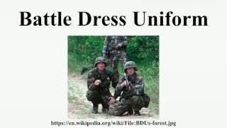 Battle Dress Uniform