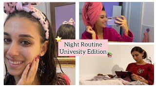 LA MIA NIGHT ROUTINE DA UNIVERSITARIA