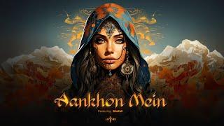 Aankhon Mein (feat. Shefali)