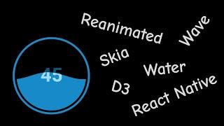 Liquid Wave Progress React Native Skia Reanimated D3