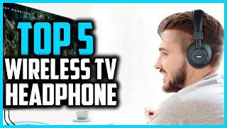 Top 5 Best Wireless TV Headphone in 2025
