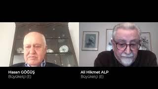 APM Dışişlerinin Meslek Büyükleri #3 Emekli Büyükelçi Ali Hikmet Alp ile söyleşi