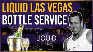  Liquid Las Vegas Bottle Service | w/Surreal Nightlife