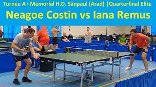 Neagoe Costin vs Iana Remus |QF Elite |A+ Sânpaul (Arad) 12.08.2023