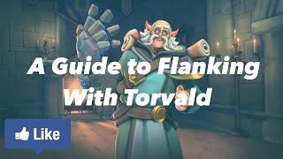 Flanking Torvald Guide! (Season 5)