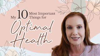 Top 10 Ways to Achieve Optimal Health | Empowering Midlife Wellness