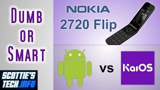 Nokia 2720 Flip + Why KaiOS dumbphones are truly smart