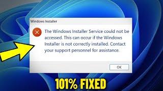 The Windows Installer Service could not be accessed in Windows 11 / 10 / 8 / 7 - How To Fix Error 