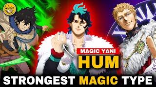 Which is the STRONGEST MAGIC in Black clover -  Ranked