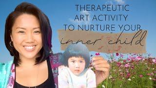Art Therapy Activity to Nurture Your Inner Child