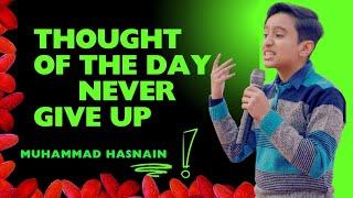 thought of the day | never give up