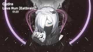 Gydra - Lava Run (Eatbrain) [Bass Boosted]