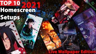 TOP 10 BEST Live Wallpaper & Homescreen Setups of  Early 2022 / 2021