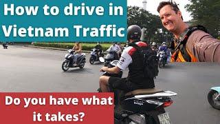 How to drive in the crazy traffic of Vietnam