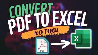 Converting PDF to Excel without any software -  Step-by-Step Tutorial