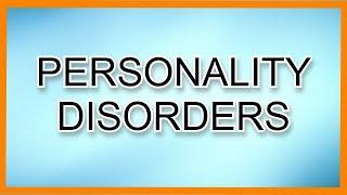 Personality Disorders