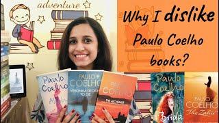 Why I dislike The Alchemist and other Paulo Coelho books?