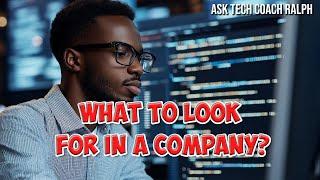 What Do You Look for In A Company You Want To Work For?