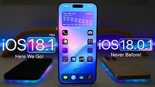 iOS 18.1 - Never Before!