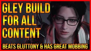 No Cooldown AoE , Great Bossing & Tanky - Everyday Gley - Best Gley Build Guide The First Descendant