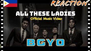 [FILIPINO REACTION VIDEO] ||  BGYO - All These Ladies (Official Music Video)