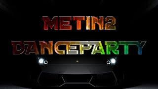 Metin2 Celestial World " DanceParty