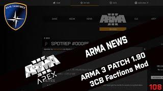 ► ARMA NEWS 108 ◄ ARMA 3 PATCH 1.90 - 3CB Faction Mod Veröffentlicht! [GERMAN HD]