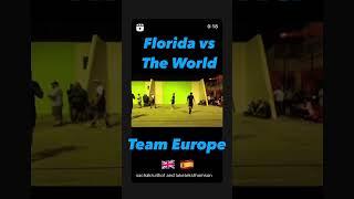 Team Europe - Florida vs The World #gypsyking #spain #uk #wallball #sports #hollywoodbeach #bola